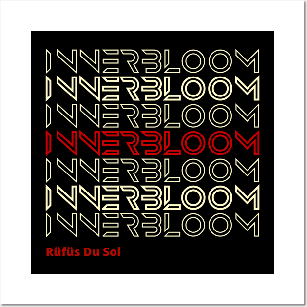 Innerbloom Rufus Du Sol Techno Merch Raver Posters and Art Prints TeePublic